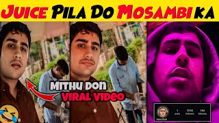 Juice Pila Do Mosambi kaJuice pilado Mithhu don Meme juice pila do mosambi ka mithu don original [upl. by Leschen]