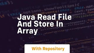 java read file and store in array [upl. by Euqnomod]