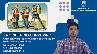 Chain Surveying Survey Stations Survey Lines and Basic Problems in Chaining by Mr K Anand Goud [upl. by Urquhart]