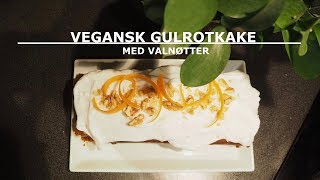 OPPSKRIFT⎮VEGANSK GULROTKAKE [upl. by Ativel768]