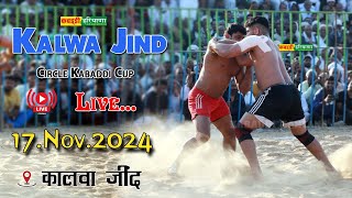 🔴Kalwa Jind  कालवा जींद  Open Kabaddi Tournament Live  KABADDI HARYANA  17112024 kabaddi [upl. by Natale]