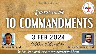 LIVE 10 Commandments Retreat 3 February 2024 Divine UK [upl. by Nodyroc]