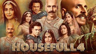 Housefull 4  Bollywood hindi movie  Akshay kumar Ritesh Deshmukh [upl. by Rosenberger]