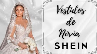 Vestidos de Novia más Hermosos de SHEIN 👰🏻🤍✨ [upl. by Reifel]