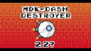 MDK  Dash Destroyer BMus Remix  8 BitChiptune Remix  22 [upl. by Shannah182]