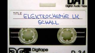 Elektrochemie LK  Schall Thomas Schumacher Remix [upl. by Ayiak847]