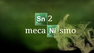 SN2 MECANISMO  SUSTITUCIÓN NUCLEOFÍLICA  Química Orgánica [upl. by Duwad]