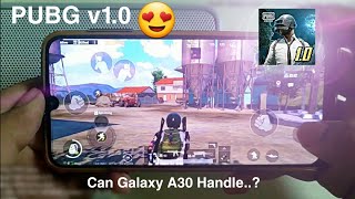 PUBG Mobile v10 on Galaxy A30 Performance  Erangel 20 [upl. by Enomaj]