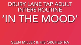 ‘In The Mood’ DRURY LANE TAP Inters [upl. by Niahs]