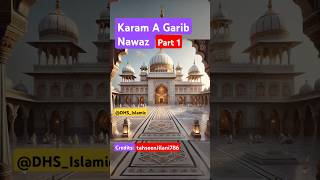 गरीब नवाज का करम Part 1☝️🩵shorts tahsinjilani khwahagarib hadis takrir short shortsvideo [upl. by Irb818]