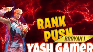 CS RANK BR RANK PUSH TO GARENA FF YASH GAMER GAMEPLAYshortsfeed livestream shortslive [upl. by Freytag]