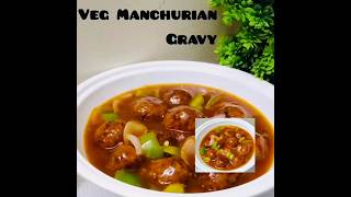 Veg Manchurian GravyRestaurant StyleHomemade [upl. by Geis]