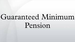 Guaranteed Minimum Pension [upl. by Laurita]