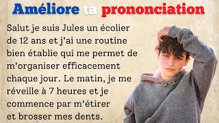 Améliorez votre prononciation française  Apprenez le français débutants A1A2 [upl. by Goldberg]