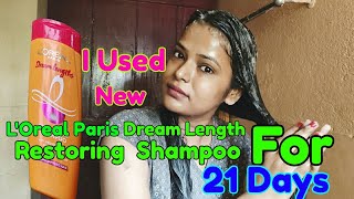 OMG I Applied New LOreal Paris Dream Length Restoring Shampoo For 21 Days  Shinny Roops [upl. by Delphina]