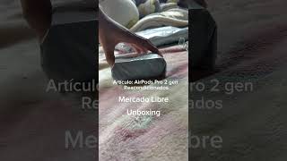 Comprar Reacondicionados en Mercado Libre Airpods Pro 2 Gen Unboxing [upl. by Alphonsa]