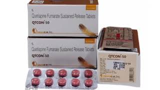 QTCON 50 Tablets Quetiapine Fumarate Sustained Release Tablets [upl. by Rhine]