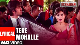 Tere Mohalle Lyrical  Besharam  Ranbir Kapoor Pallavi Sharda [upl. by Oravla60]