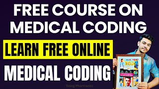 FREE Medical Coding Course  Medical Coding For Beginners  Free Pharmacy Certificate Course [upl. by Bergwall]