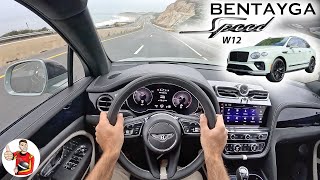 The Bentley Bentayga Speed Edition 12 is an Ode to the W12 POV Drive Review [upl. by Oniskey]