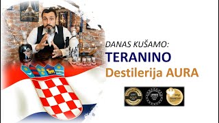 Teranino  destilerija Aura  Buzet  Istra  Hrvatska [upl. by Lusty]