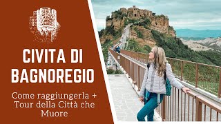 Civita di Bagnoregio cosa vedere  Tour di mezza giornata nella città che muore [upl. by Einna]