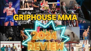 Griphouse MMA year end review 2024 [upl. by Ymmot704]