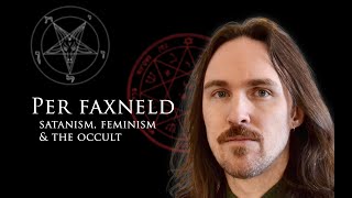 Satanism Feminism amp The Occult  Per Faxneld [upl. by Menides]