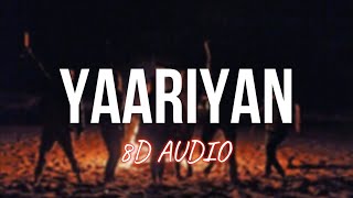 Yaariyan  Billa Sonipat Ala 8D AUDIO [upl. by Miru785]