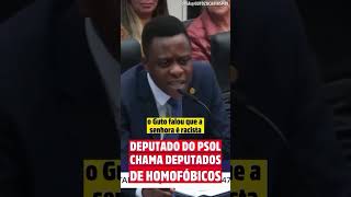 Esse deputado do PSOL chamou os deputados de direita de homofóbicos forapt fora pt shorts [upl. by Ahcirt]