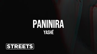 Yashé  Paninira [upl. by Amisoc]