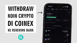 Cara Withdraw CoinEx Ke Rekening Bank  Tarik Saldo CoinEx [upl. by Waller]