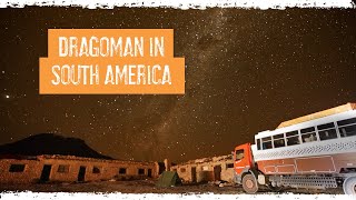 Dragoman in South America  Dragoman Overland [upl. by Dirrej549]