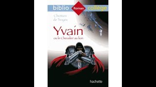 Livre audio Yvain ou le Chevalier au Lion Chap 6  7  8 [upl. by Atilemrac786]