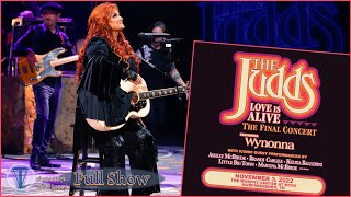 Wynonna Judd  Full Show  Love Is Alive  The Final Concert [upl. by Monarski]