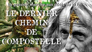 1011 Sept 2022  GN Le dernier chemin de Compostelle bandeannonce [upl. by Eeleak182]