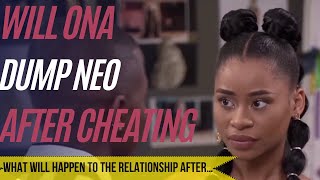 House Of Zwide  What will Ona do When she finds out about Neo’s cheating Latest episode [upl. by Bonnes]