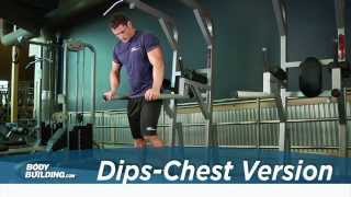 Dips Chest Version  Chest Exercise  Bodybuildingcom [upl. by Caritta]