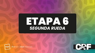 ETAPA 6 SEGUNDA RUEDA [upl. by Clotilda131]