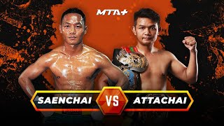 Saenchai vs Attachai  MTA Classics [upl. by Baillieu]