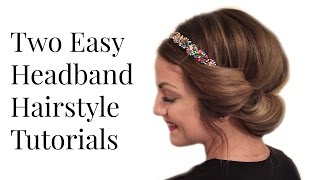 Two Easy Headband Hairstyles [upl. by Misab]