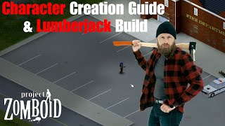 The ULTIMATE Project Zomboid Character Creation Guide [upl. by Clint]