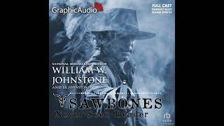 Sawbones 2 Never Seen Deader by William W Johnstone and JA Johnstone Graphic Audio Sample 1 [upl. by Hodgson]