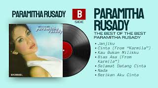 PARAMITHA RUSADY  The Best Of The Best Paramitha Rusady  FULL ALBUM SIDE B [upl. by Yekim279]