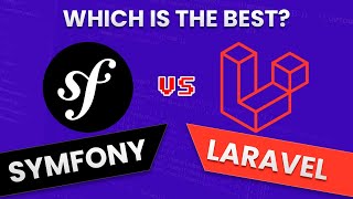 Symfony vs Laravel  Which is best [upl. by Fatma563]