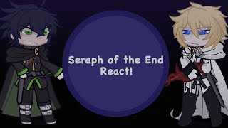 Seraph of the End react  part 1  GL2RV  Lazy Rushed [upl. by Ennirroc775]