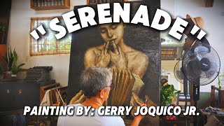 Painting quotSerenadequot a Gerry Joquico Jrs Art [upl. by Johnnie]