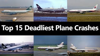 Top 15 Deadliest Plane Crashes in History [upl. by Jose]