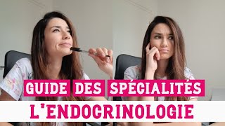 LENDOCRINOLOGIE  Guide des spécialités en vidéo  RÉSIDANAT [upl. by Itsud]