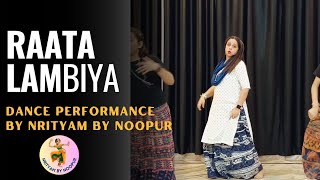 Raata Lambiya  Dance Cover  Shershah  Nrityam By Noopur [upl. by Aikrahs972]